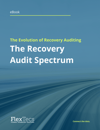 FlexTec's guide charting the evolution of recovery auditing. FlexTec's guide charting the evolution of recovery auditing.